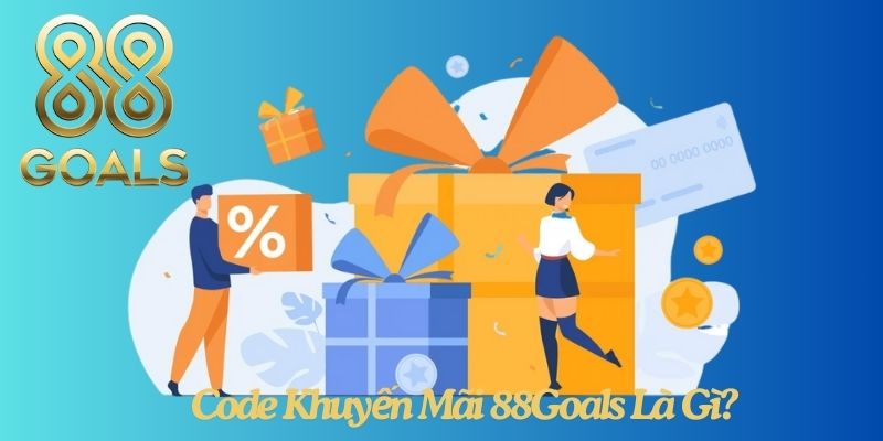Code Khuyến Mãi 88Goals Là Gì?