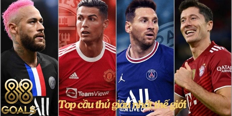 Đỉnh Cao Tài Chính: Top 5 Cầu Thủ Giàu Nhất Thế Giới
