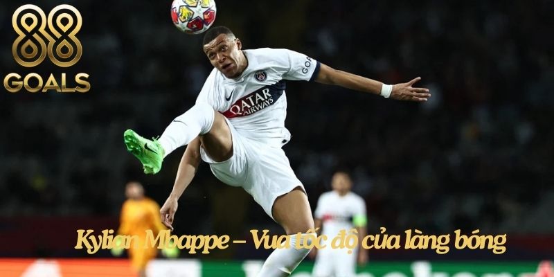 Đứng đầu danh sách cầu thủ chạy nhanh nhất thế giới - Kylian Mbappe