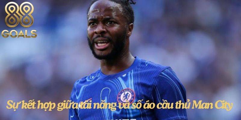 Sự kết hợp giữa tài năng và số áo cầu thủ Man City