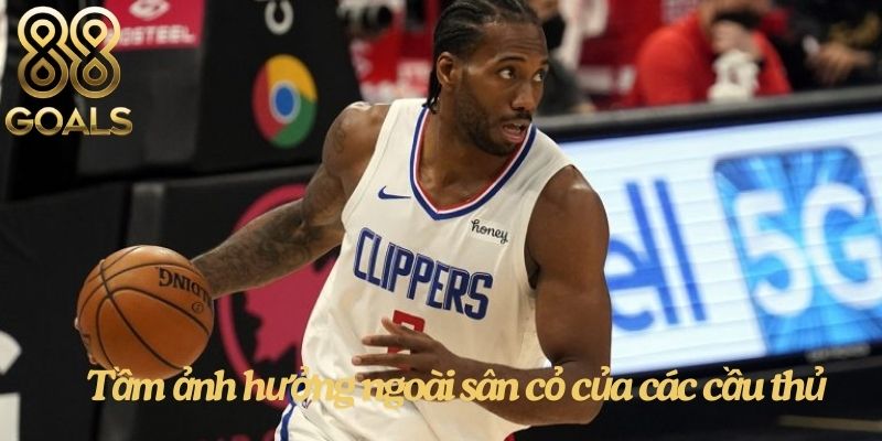 Tầm ảnh hưởng ngoài sân cỏ của các cầu thủ